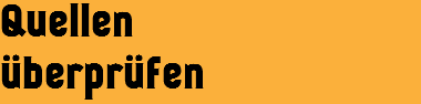 Quellen überprüfen