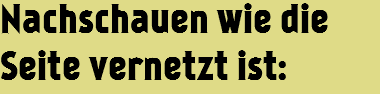 Nachschauen wie die Seite vernetzt ist: